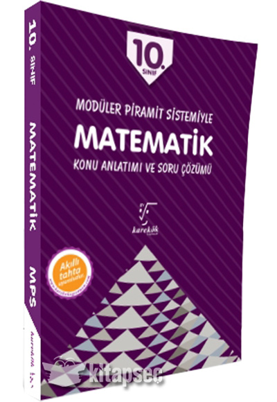 10. Sınıf Matematik MPS Konu Anlatımı ve Soru Çözümü Karekök Yayınları