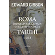 Roma mparatorluunun Gerileyi ve k Tarihi 1. Cilt Edward Gibbon ndie Yaynlar