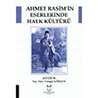 Ahmet Rasimin Eserlerinde Halk Kltr Ali elik Akademisyen Kitabevi