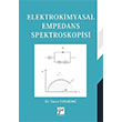 Elektrokimyasal Empedans Spektroskopisi Turan Yanarda Gazi Kitabevi