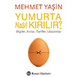 Yumurta Nasl Krlr Mehmet Yain Remzi Kitabevi