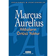 Yıldızların Örtüsü Yoktur Marcus Aurelius Yapı Kredi Yayınları