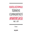 Karşılaştırmalı Türkiye Cumhuriyeti Anayasası (3. Baskı) Remzi Özmen Seçkin Yayınevi