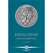 Mimar Sinan Bibliyografyas Seluk Mlayim Atatrk Kltr Merkezi Yaynlar