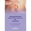 Endometriozis (ikolata Kisti Hastal) le Yaamak O Tp Kitabevi