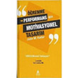 Öğrenme ve Performans İçin Motivasyonel Tasarım John M. Keller Asos Yayınları