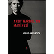 Andy Warholun Makinesi Michael Angelo Tata SUB Basn Yaym