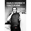 Charles Bukowski ve Yeralt Devrimi A. D. Winans SUB Basn Yaym