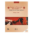 Keman ve Piyano iin Trk Ezgileri 1 Turkish Tunes for Violin and Piano Mehmet Efe Mzik Eitimi Yaynlar