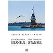 Fotoraflarla stanbul Zamana Yolculuk Time Travel n Istanbul With Photos Zekiye Bayzat Arslan Tun Yaynclk