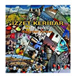 Renkli Trkiye Colorful Turkey zzet Keribar Mehmet Kurukahveci Kltr ve Sanat Merkezi