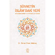 Sünnetin İslam`daki Yeri Müslüman Birey ve Toplum İçin Önemi Enver Sinan Malkoç Nida Yayıncılık