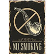 No Smoking Pipo Poster Melisa Poster