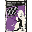 Sherlock Holmesun Gölgeleri Sherlock Holmes Sir Arthur Conan Doyle Parola Yayınları