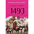 1493 Kolombdan Sonra Amerika Charles C. Mann Tarih ve Kuram Yaynevi