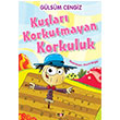 Kular Korkutmayan Korkuluk Glsm Cengiz Say ocuk