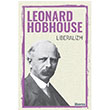 Liberalizm Leonard T. Hobhouse Liberus Yaynlar