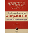 Anadili Arapça Olmayanlar İçin Arapça Dersleri - Durusu`l-Luğati`l-Arabiyye 1 Ravza Yayınları