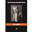 Dutch Courage and Other Stories Jack London Tropikal Kitap