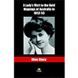 A Ladys Visit to the Gold Diggins of Australia in 1852 53 Ellen Clacy Tropikal Kitap