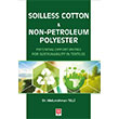 Soilless Cotton ve Non Petroleum Polyester Ekin Yaynlar