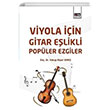 Viyola in Gitar Elikli Popler Ezgiler Yakup Alper Var Eitim Yaynevi