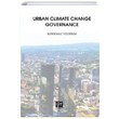 Urban Climate Change Governance Korkmaz Yldrm Gazi Kitabevi