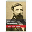 On the Duty of Civil Disobedience Henry David Thoreau Tropikal Kitap