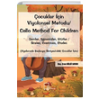 ocuklar in Viyolonsel Metodu Cello Method For Children Eren Gll Sayar Gece Akademi