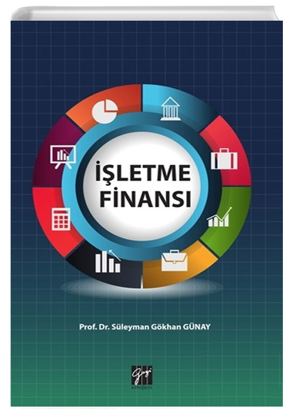 İşletme Finans Süleyman Gökhan Günay Gazi Kitabevi