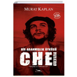 Che Guevara Bir Adanmlk yks Murat Kaplan Romans Yaynlar