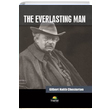 The Everlasting Man Gilbert Keith Chesterton Tropikal Kitap