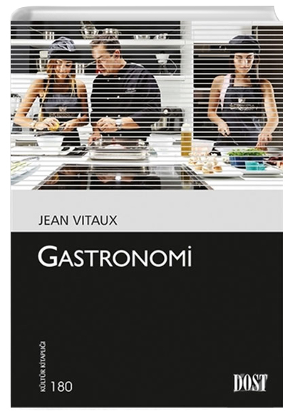 Gastronomi Jean Vitaux Dost Kitabevi Yaynlar