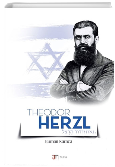 Theodor Herzl Burhan Karaca 3T Yaynlar