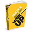 6. Snf ngilizce Practice Book Work Up Speed Up Publishing