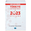 Trkiye la Sektr Analizi ve 2023 Vizyonu Nobel Yaynevi