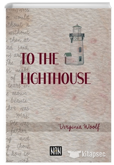 To the Lighthouse Virginia Woolf Nan Kitap