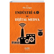 Endstri 4.0 ve Dijital Medya Filiz Aydoan Der Yaynlar