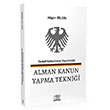 Temel Kanunların Yapımında Alman Kanun Yapma Tekniği Tanıtım Bilgileri Legal Yayıncılık