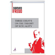 Three Essays on the Theory of Sexuality Sigmund Freud Alter Yaynclk