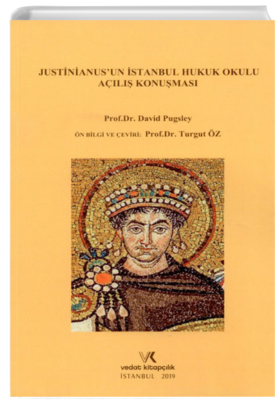 Justinianus un stanbul Hukuk Okulu Al Konumas Vedat Kitaplk