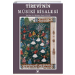 Tirevinin Musiki Risalesi Mehmet Nuri Uygun Drt Mevsim Kitap