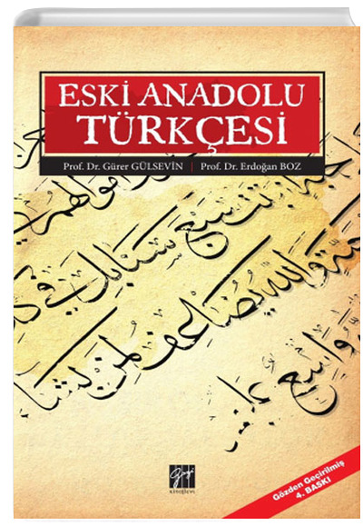 Eski Anadolu Türkçesi Gazi Kitabevi