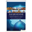 İslam Tarihi Gezi Notları İsmail Hakkı Göksoy Hiperlink Yayınları