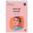 Çocuk Kalbi B2 Türkish Graded Readers Edmondo De Amicis Erdem Yayınları
