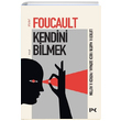 Kendini Bilmek Michel Foucault Profil Kitap