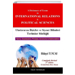 Uluslararası İlişkiler ve Siyaset Bilimleri Terimler Sözlüğü A Dictionary of Terms in International Relations and Political Science Yalın Yayıncılık