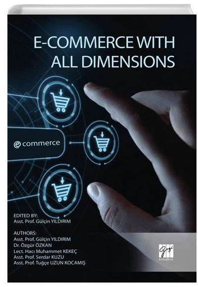 E- Commerce With All Dimenssions Gazi Kitabevi