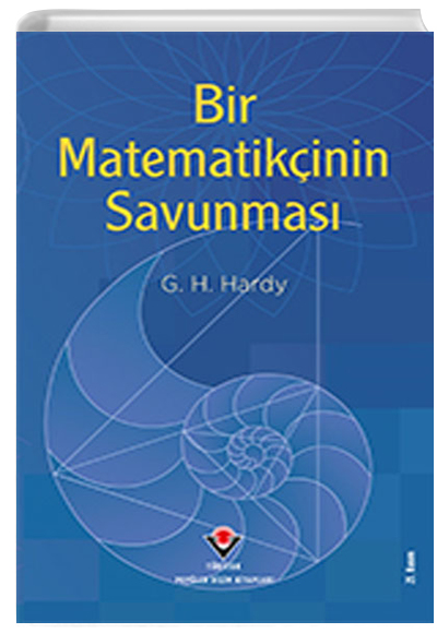 Bir Matematikinin Savunmas G. H. Hardy Tbitak Yaynlar