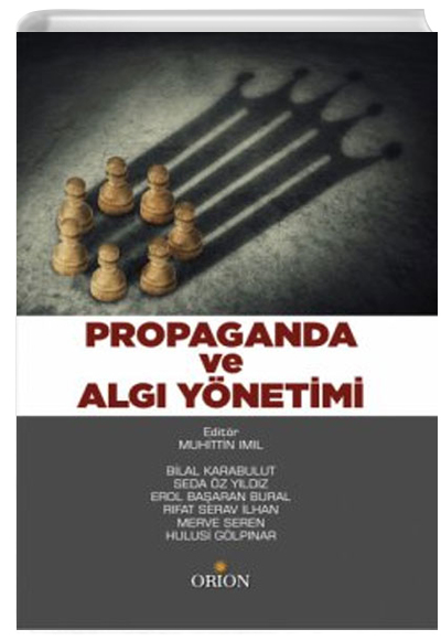 Propaganda ve Alg Ynetimi Muhittin Iml Orion Kitabevi